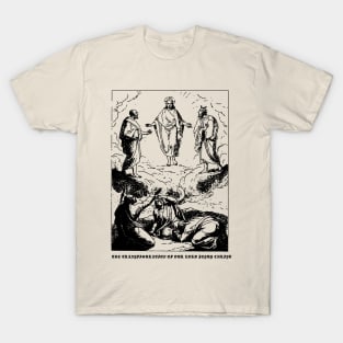 The Transfiguration Of Our Lord Jesus Christ T-Shirt
